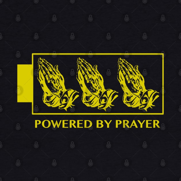 Powered By Prayer (Gold) by Jane Sun